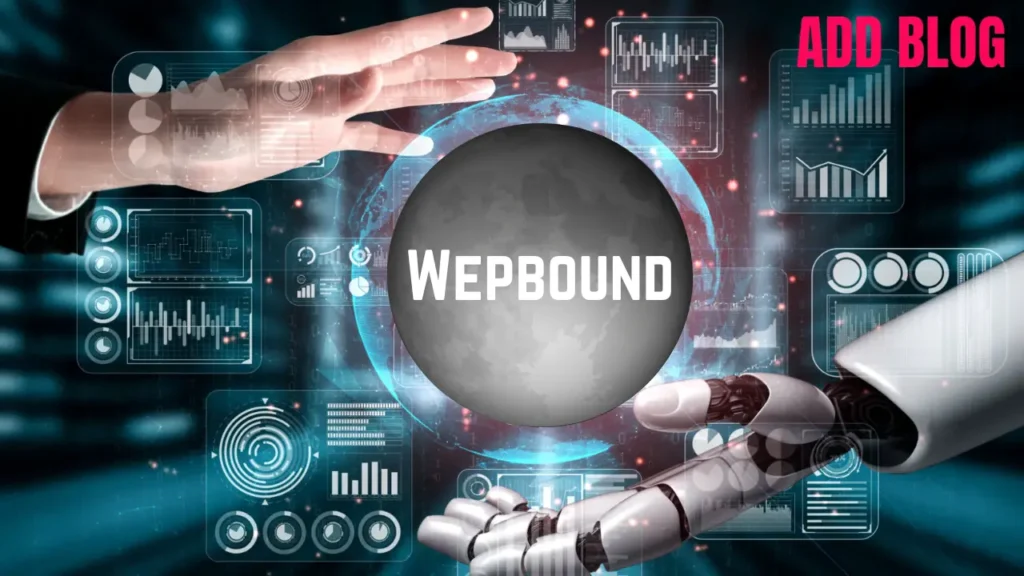 Wepbound