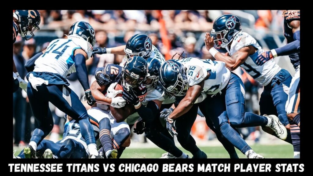 tennessee titans vs chicago bears match player stats