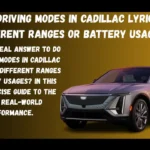 do the driving modes in cadillac lyriq offer different ranges or battery usages?