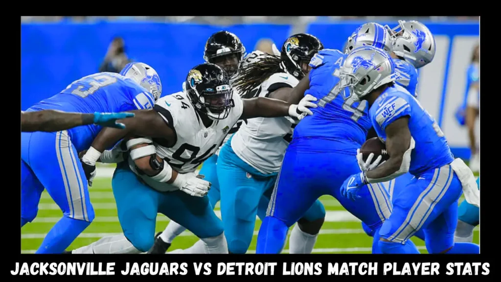 jacksonville jaguars vs detroit lions match player stats