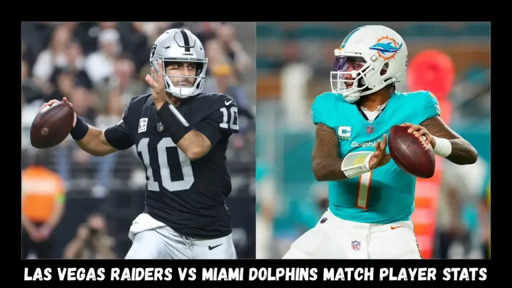 las vegas raiders vs miami dolphins match player stats