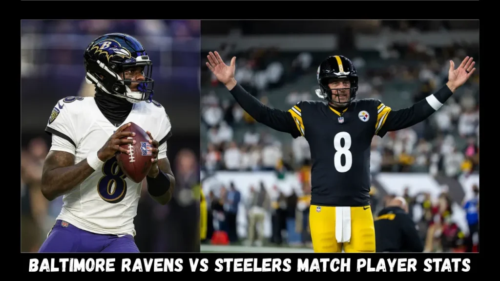 baltimore ravens vs steelers match player stats