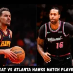 miami heat vs atlanta hawks match player stats