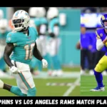miami dolphins vs los angeles rams match player stats