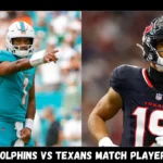 miami dolphins vs texans match player stats