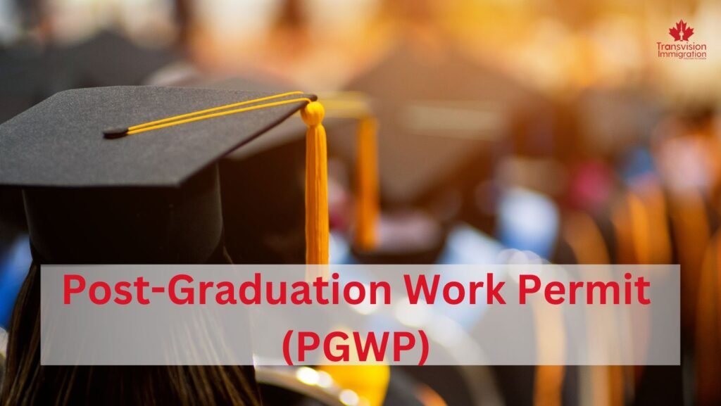 Post-Graduate Work Permit